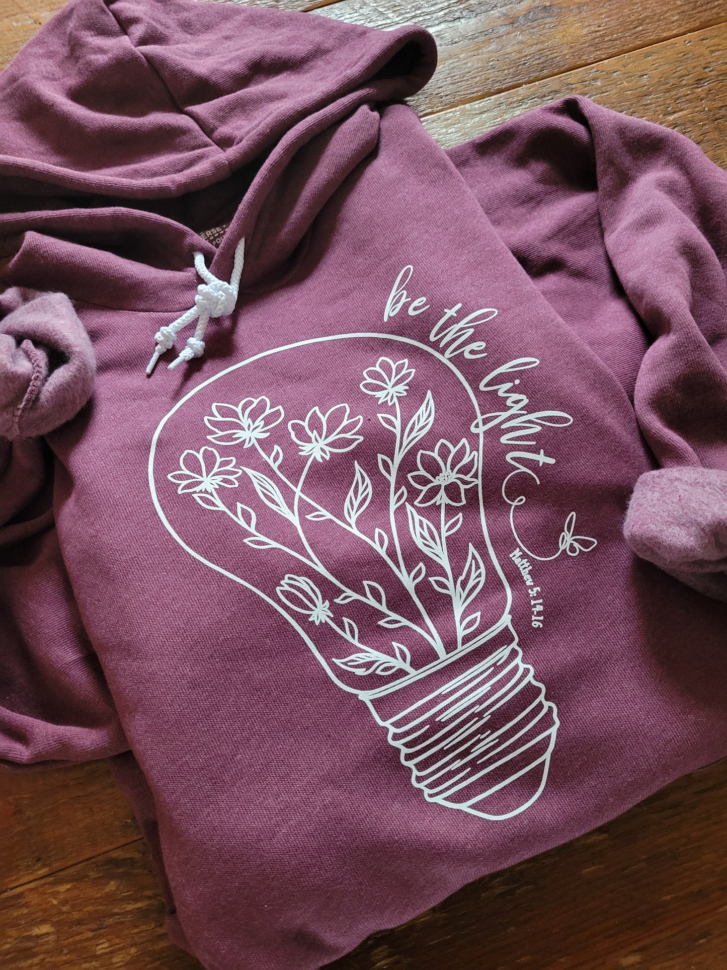Be the Light Inspirational Hoodie . Fall Inspired Sweatshirt