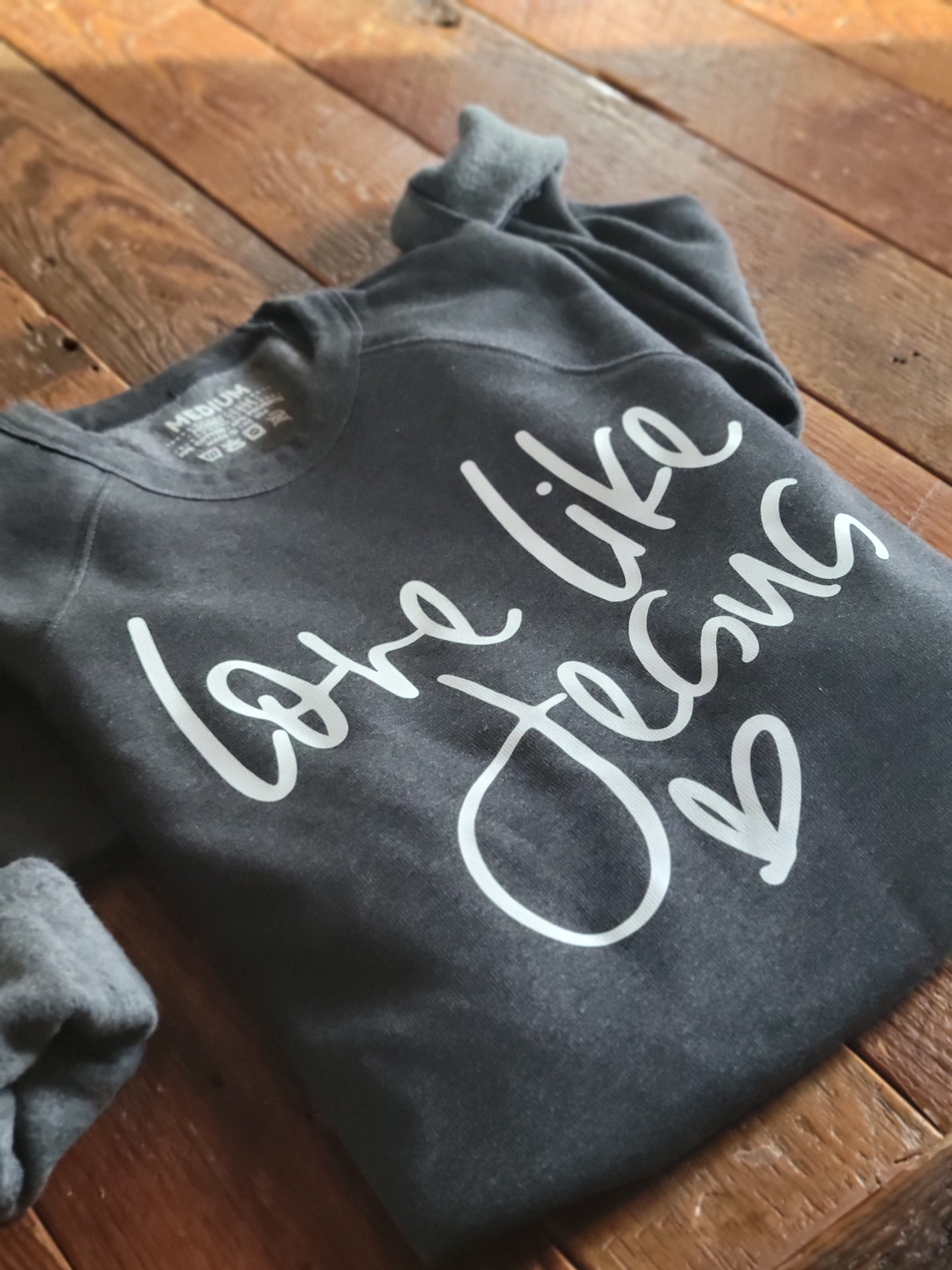 Love Like Jesus Sweatshirt . Christian Crew Neck for Her