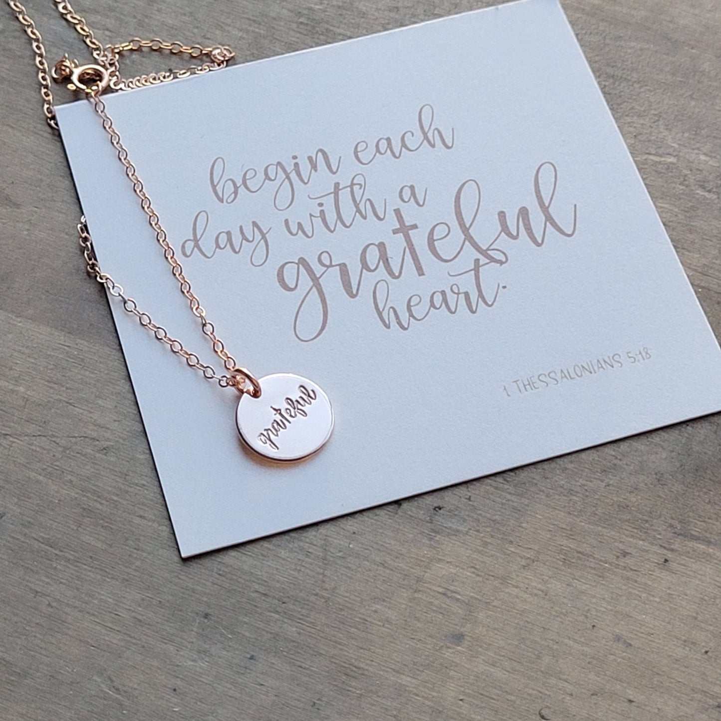 Begin Each Day With a Grateful Heart Necklace and display card. Thessalonians 5:18
