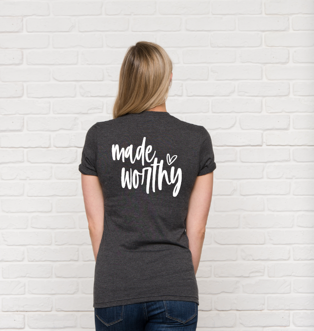 Made Worthy Women's T-Shirt . Faith Inspired Tshirt